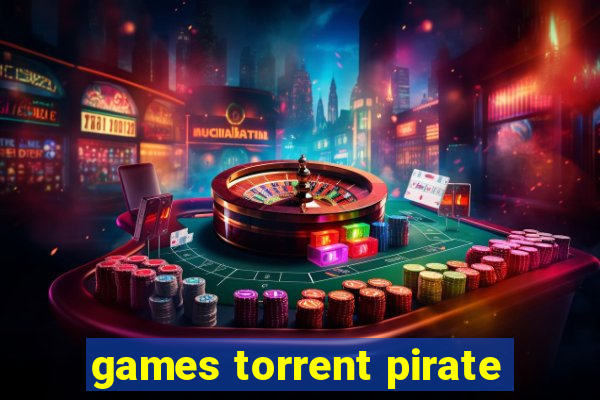 games torrent pirate